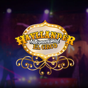 Ingresso Circo Hayllander |Nova Veneza - SC | 24/10/2025 - Sexta-Feira